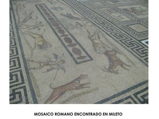 MOSAICO ROMANO ENCONTRADO EN MILETO