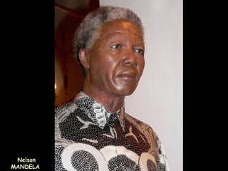 N elson
MANDELA