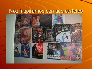 Nos inspiramos con sus carteles 