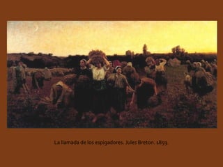 La llamada de los espigadores. Jules Breton. 1859. 