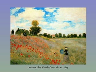 Las amapolas. Claude Oscar Monet. 1873. 
