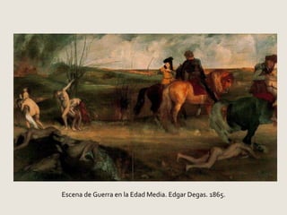 Escena de Guerra en la Edad Media. Edgar Degas. 1865. 