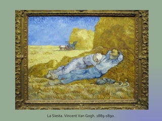 La Siesta. Vincent Van Gogh. 1889-1890. 