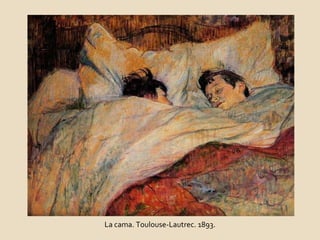 La cama. Toulouse-Lautrec. 1893. 