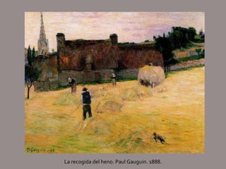 La recogida del heno. Paul Gauguin. 1888. 