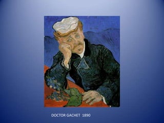 DOCTOR GACHET 1890
 