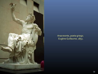 Anacreonte, poeta griego.
 Eugène Guillaume. 1851.




                            30
 