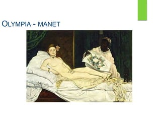 OLYMPIA - MANET
 