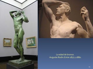 La edad de bronce.  Auguste Rodin.Entre 1877 y 1880. 