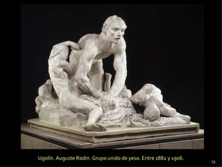 Ugolín. Auguste Rodin. Grupo unido de yeso. Entre 1882 y 1906. 