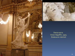 Danza sacra.  Victor Ségoffin. 1905. Estatua en mármol. 