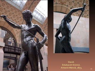 David. Estatua en bronce. Antonin Mercié, 1873. 
