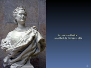 La princesse Matilde.  Jean-Baptiste Carpeaux, 1862 