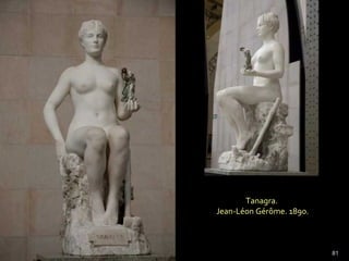 81
Tanagra.
Jean-Léon Gérôme. 1890.
 