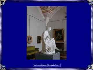 Invierno – Étienne-Maurice Falconet
 