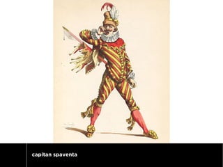 capitan spaventa artisti 
 