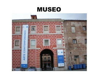 MUSEO
 