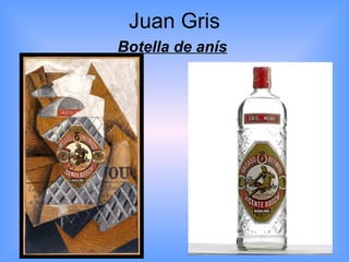 Juan Gris
Botella de anís
 