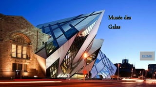 Musée des
Galas
ENTRAR
Musée des
Galas
Musée des
Galas
 