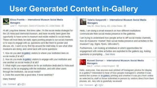 User Generated Content in-Gallery 
 