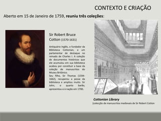 Cotton Library Museu britânico | PPTX