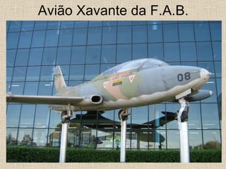 Avião Xavante da F.A.B. 