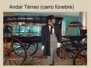 Andar Térreo (carro fúnebre) 