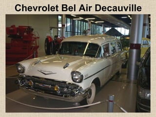 Chevrolet Bel Air Decauville 