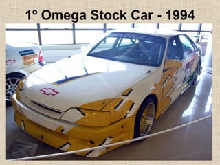 1º Omega Stock Car - 1994 