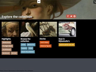https://www.rijksmuseum.nl/en/explore-the-collection
 