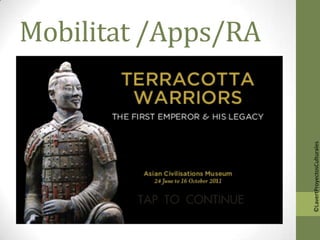 Mobilitat /Apps/RA




©LavertProyectosCulturales
 