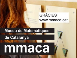 Museu de Matemàtiques de Catalunya