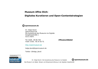 Museum öffne Dich: Digitales Kuratieren und Open-Contentstrategien