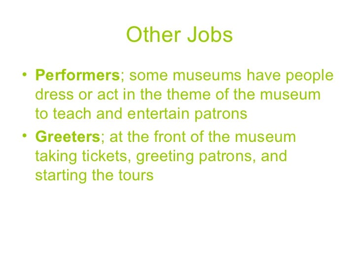 Museum jobs