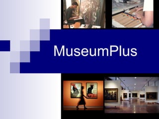 MuseumPlus 
