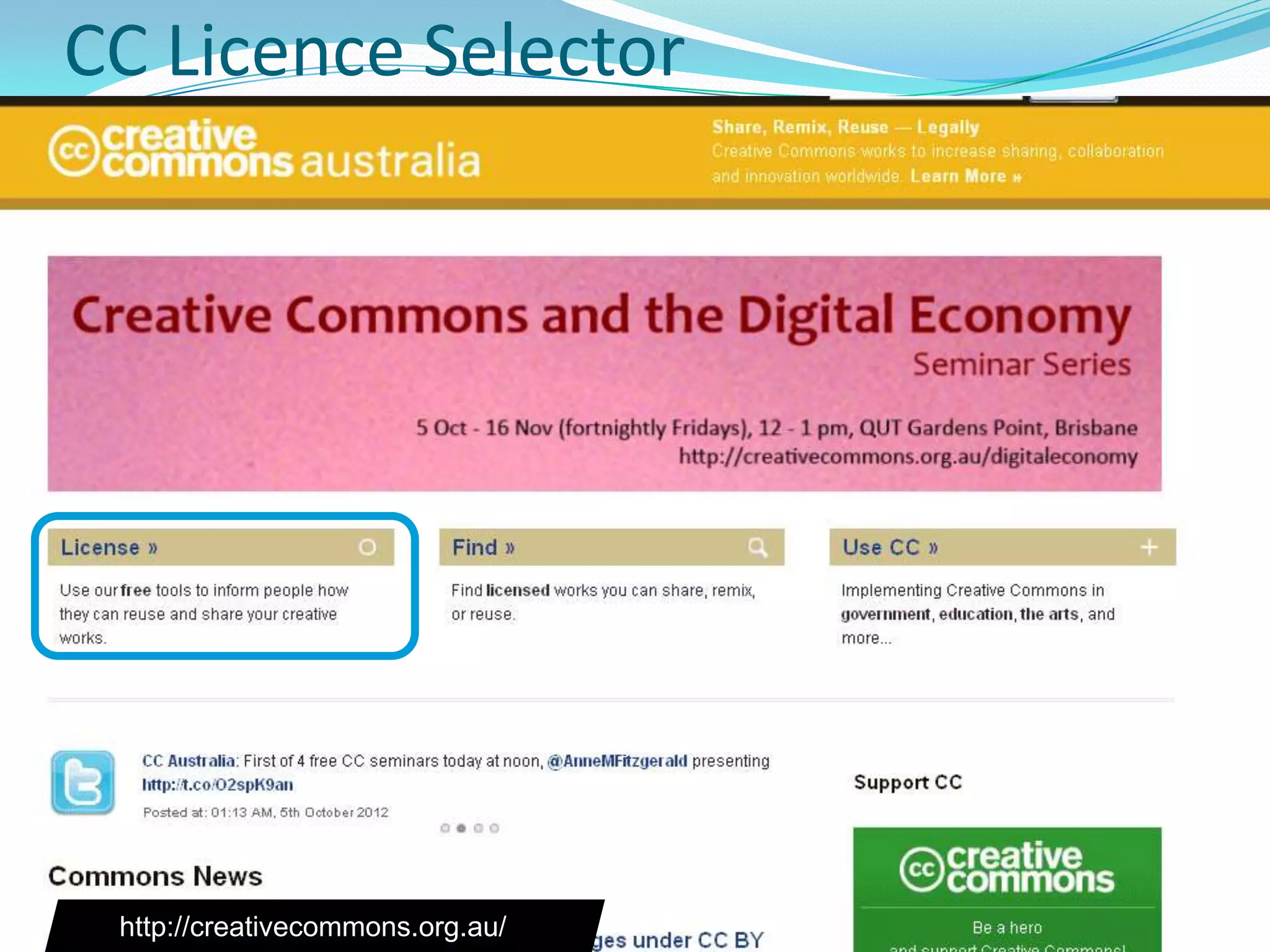 CC Licence Selector
http://creativecommons.org.au/
 