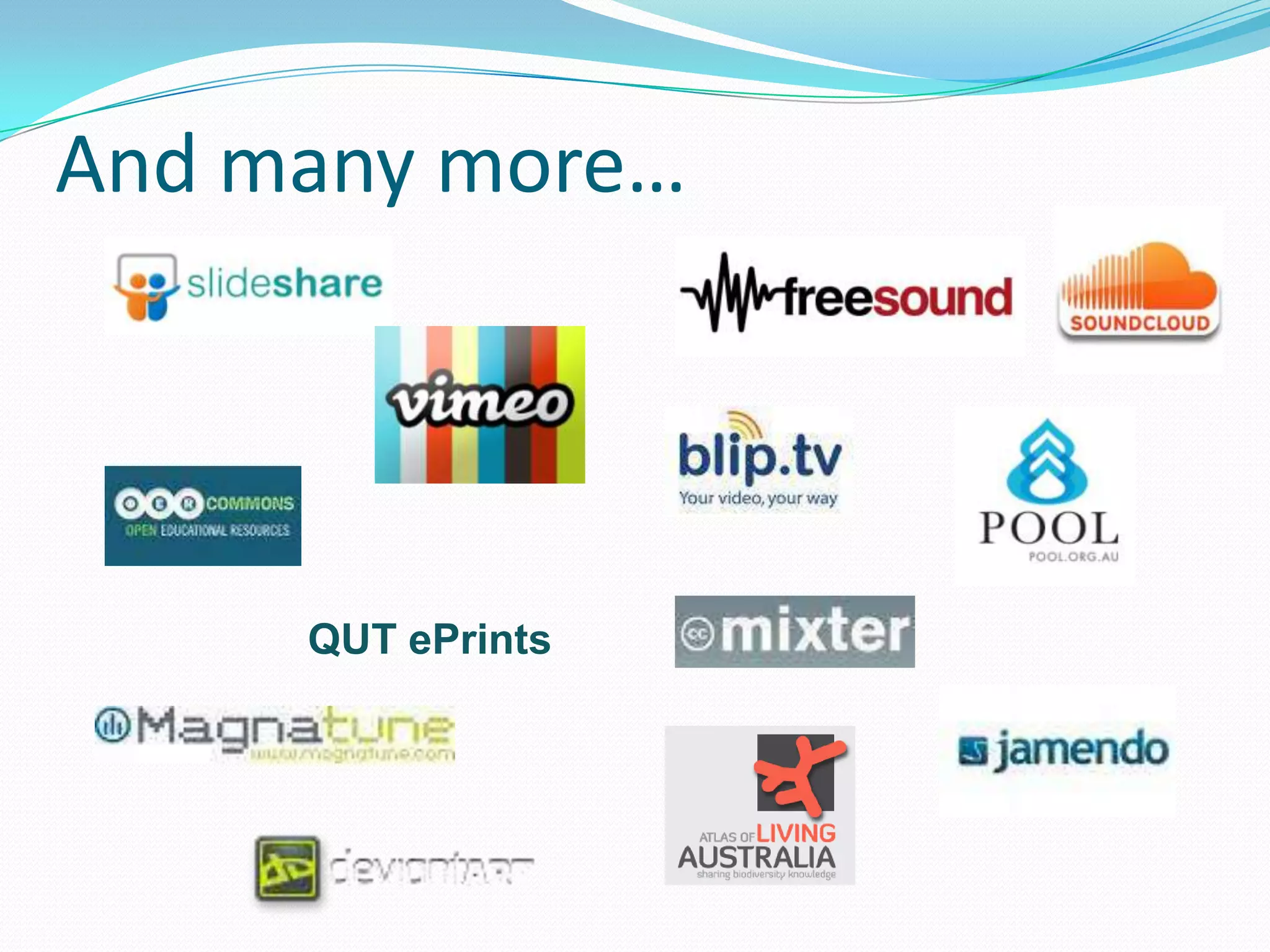 And many more…
QUT ePrints
 