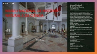 MUSEU NACIONAL DE HISTÓRIA
NATURAL E DA CIÊNCIA
 