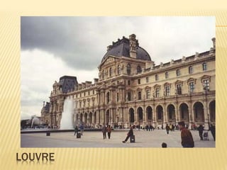 LOUVRE 
 