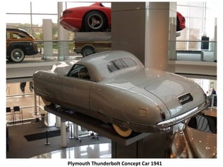 Plymouth Thunderbolt Concept Car 1941
 