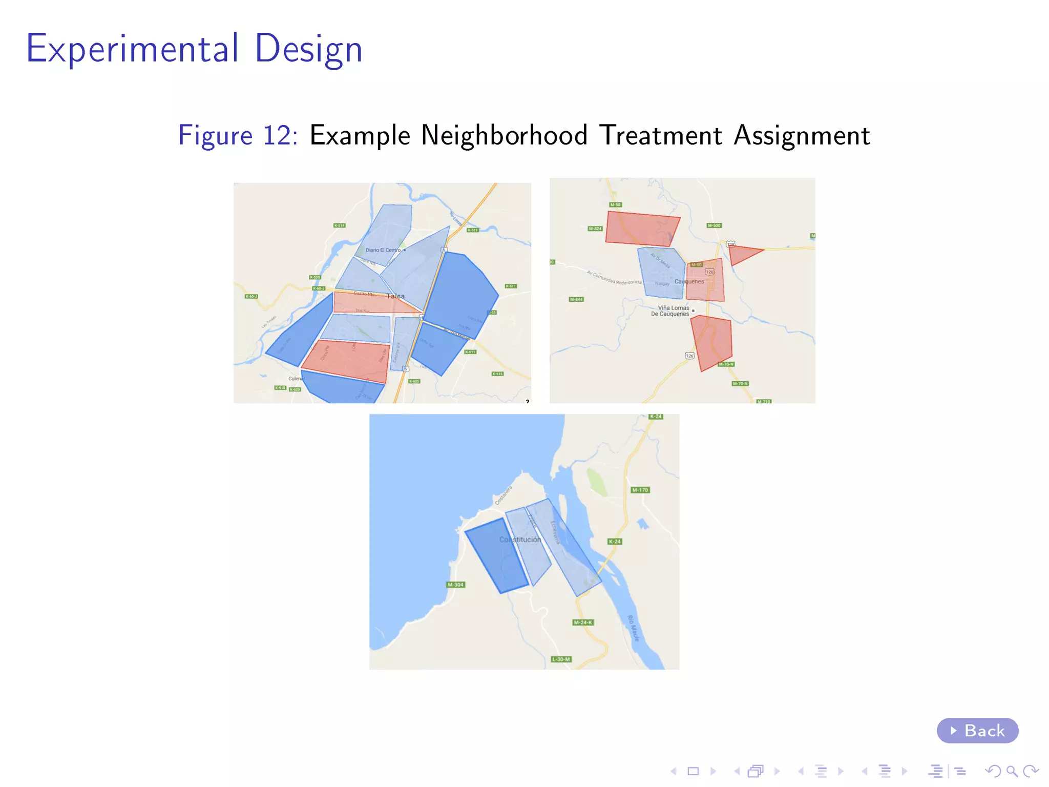 Experimental Design
Figure 12: Example Neighborhood Treatment Assignment
Back
 