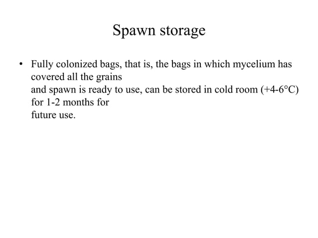 mushroom Spawn preparation | PPTX