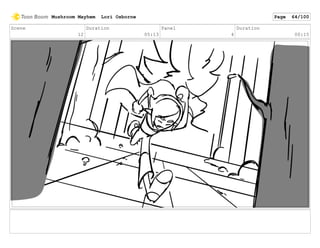 Scene
12
Duration
05:13
Panel
4
Duration
00:15
Mushroom Mayhem Lori Osborne Page 64/100
 