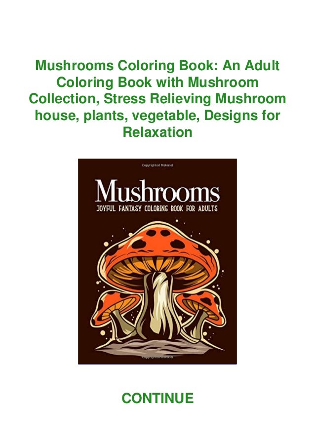 Download Download Pdf Mushrooms Coloring Book An Adult Coloring Book With M