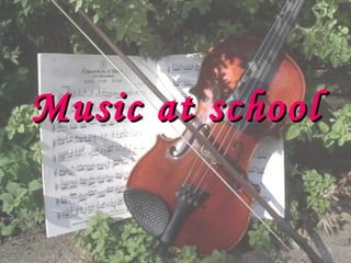 Music at school 