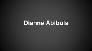Dianne Abibula
 