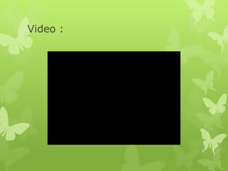 Video :
 