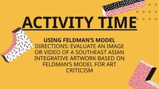 Music-and-Arts.-Week-4.-Day-34.pptx. the 4 model of feldman description ...