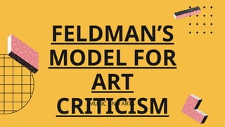 Music-and-Arts.-Week-4.-Day-34.pptx. the 4 model of feldman description ...