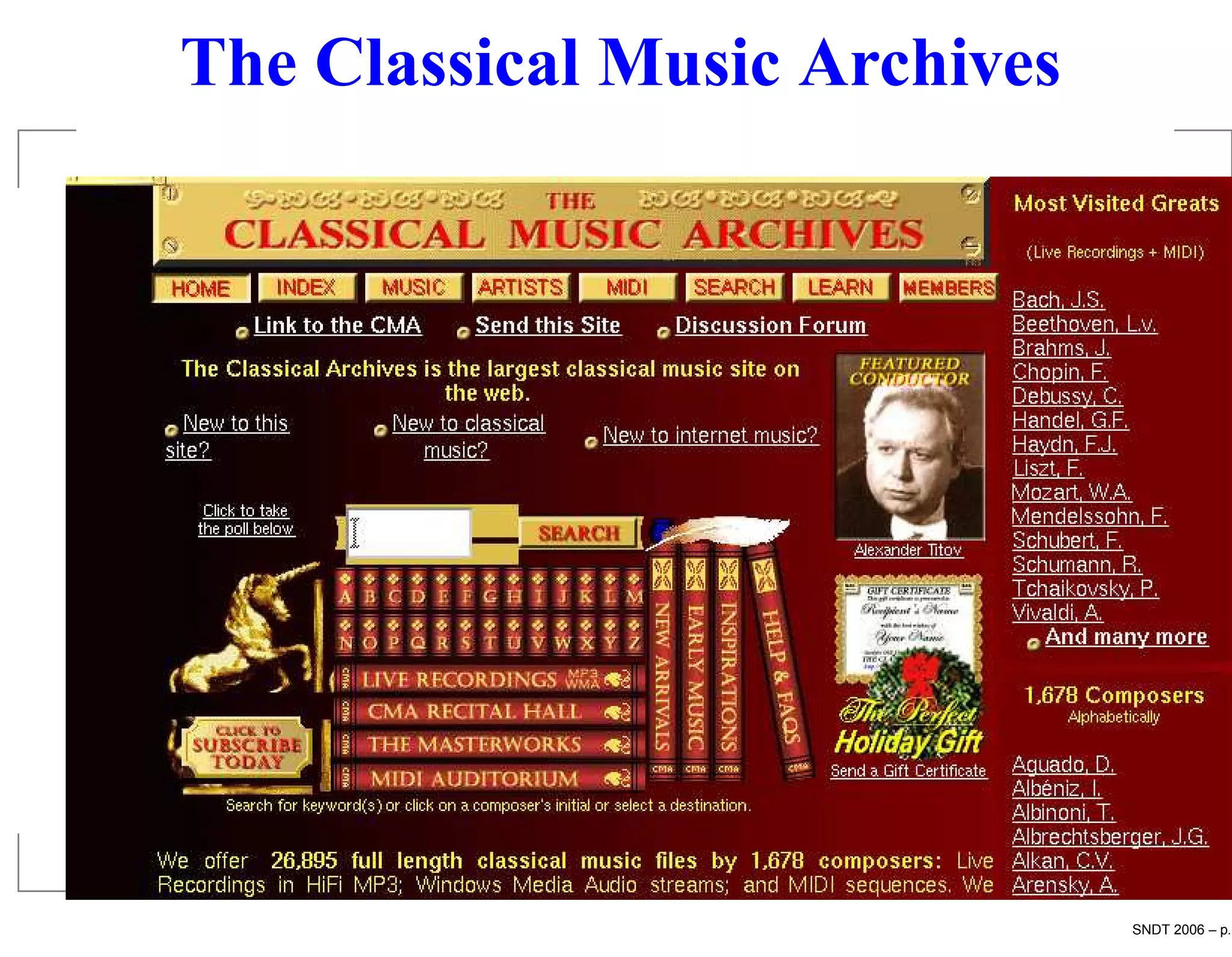 The Classical Music Archives




                               SNDT 2006 – p.
 